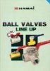 日本HAMAI球阀、BBS蝶阀、日本北泽KITZ球阀、日本宫入MS球阀